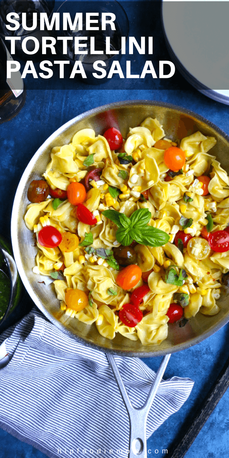 Summer Tortellini Pasta Salad + A Giveaway! • Hip Foodie Mom