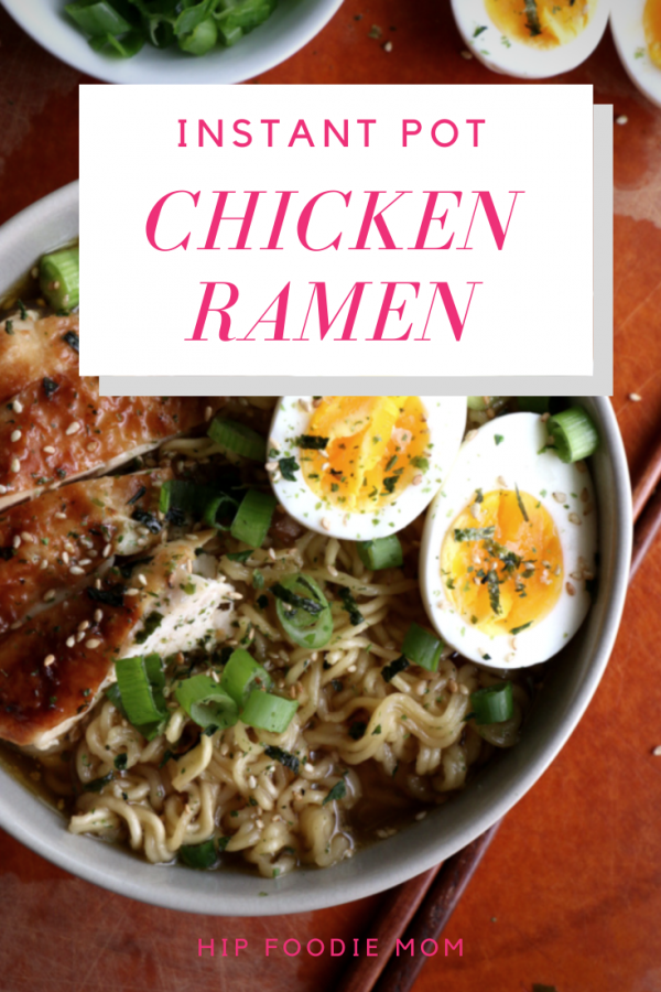 How to Make Instant Pot Chicken Ramen