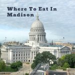Where to eat in Madison, Wisconsin. You might not know it, but Madison is a gem of a foodie town! There's so much more than just cheese curds!